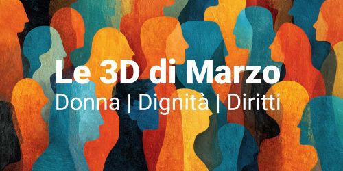 Copertina iniziativa "Le 3D di marzo" con titolo. Sullo sfondo sagome di donne