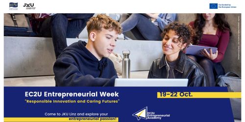 Copertina dell'evento "EC2U Entrepreneurial Week" presso la JKU Linz, in programma dal 19 al 22 ottobre con il tema "Responsible Innovation and Caring Futures". L'immagine mostra due studenti seduti sui gradini di un campus che collaborano guardando lo schermo di un laptop. In alto compaiono i loghi di EC2U, JKU e il marchio di co-finanziamento dell'Unione Europea.