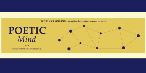 Banner del progetto di ricerca sperimentale "POETIC Mind" per una serie di webinar online che si terranno dal 20 settembre 2026 al 20 marzo 2027. L'immagine presenta uno sfondo giallo con una grafica stilizzata di una costellazione o rete neurale e testo in blu scuro.