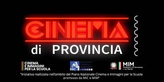 Copertina iniziativa "Cinema di Provincia"