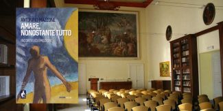 Copertina "Amare nonostante tutto", sullo sfondo Aula Magna Collegio F.lli Cairoli