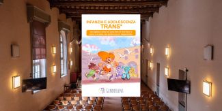 Copertina della guida "Infanzia e adolescenza trans*" sullo sfondo l'Aula del '400
