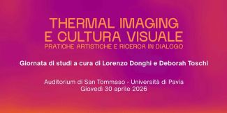 Copertina dell'evento "Thermal Imaging e Cultura Visuale: Pratiche Artistiche e Ricerca in Dialogo" con titolo e principali informazioni circa l'iniziativa