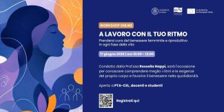Copertina del workshop online organizzato dall'Università di Pavia, dall'EC2U e dall'Unione Europea. Il titolo è "A lavoro con il tuo ritmo: Prendersi cura del benessere femminile e riproduttivo in ogni fase della vita". Il testo include la data e l'ora (17 giugno 2026, ore 10:00 - 13:00), i relatori, la descrizione e un codice QR per registrarsi. Sulla sinistra è presente l'illustrazione astratta di un volto femminile.