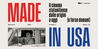 Locandina del ciclo di incontri e corsi "Made in USA. Il cinema statunitense dalle origini a oggi (e forse domani)"