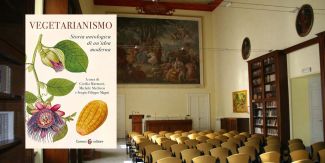 Copertina "Vegetarianismo. Storia antologica di un'idea moderna", sullo sfondo l'Aula Magna del Collegio F.lli Cairoli